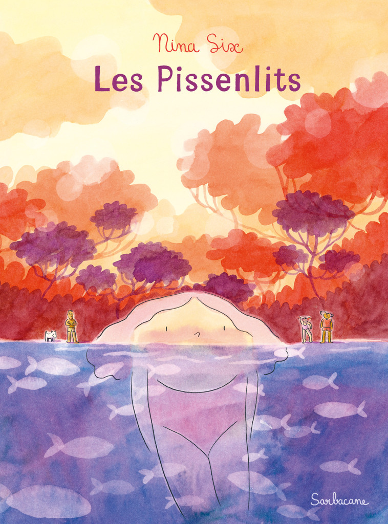 Les Pissenlits - Nina Six - SARBACANE