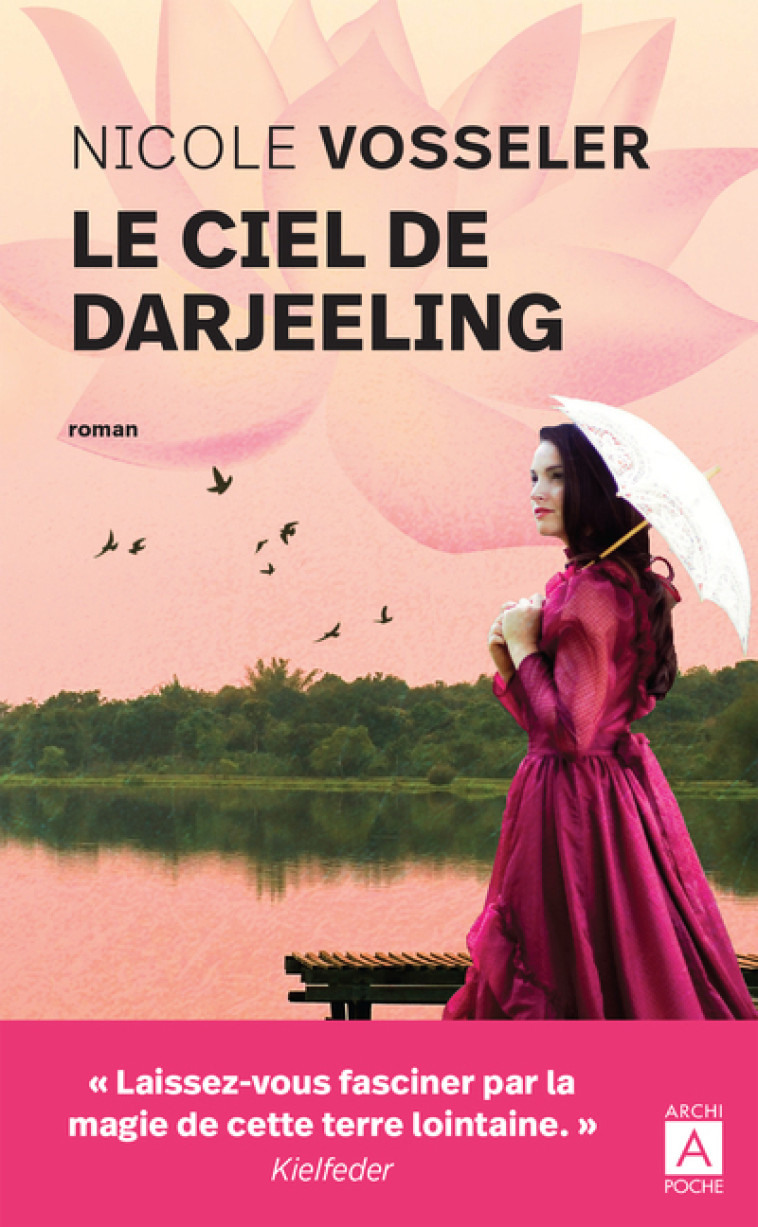 Le ciel de Darjeeling - Nicole Vosseler - ARCHIPOCHE