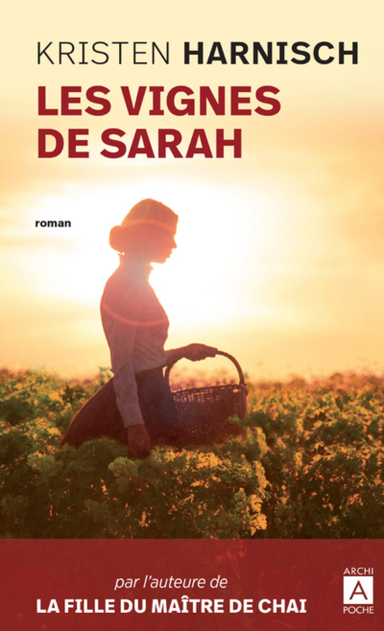 Les vignes de Sarah - Kristen Harnisch - ARCHIPOCHE