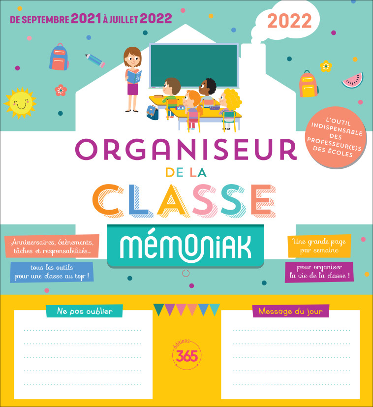 Organiseur de la classe Mémoniak 2021-2022 -  Editions 365 - 365 PARIS