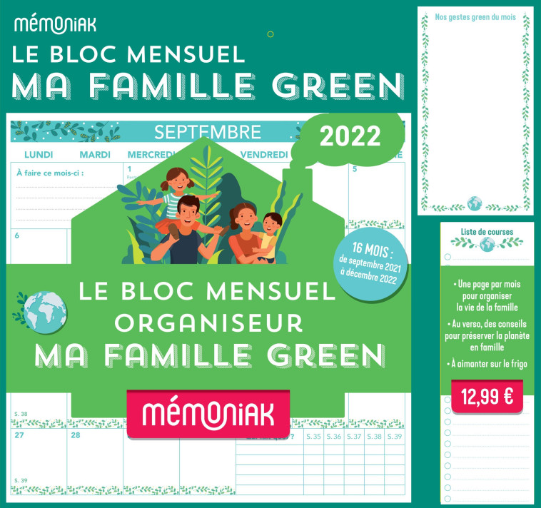 Le bloc mensuel organiseur Ma famille green Mémoniak 2021-2022   à aimanter sur le frigo -  Editions 365 - 365 PARIS