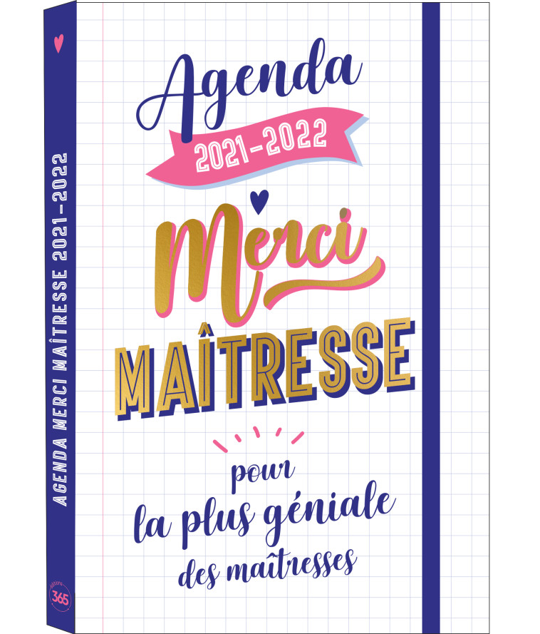 Agenda 2021-2022 Merci Maîtresse -  Editions 365 - 365 PARIS