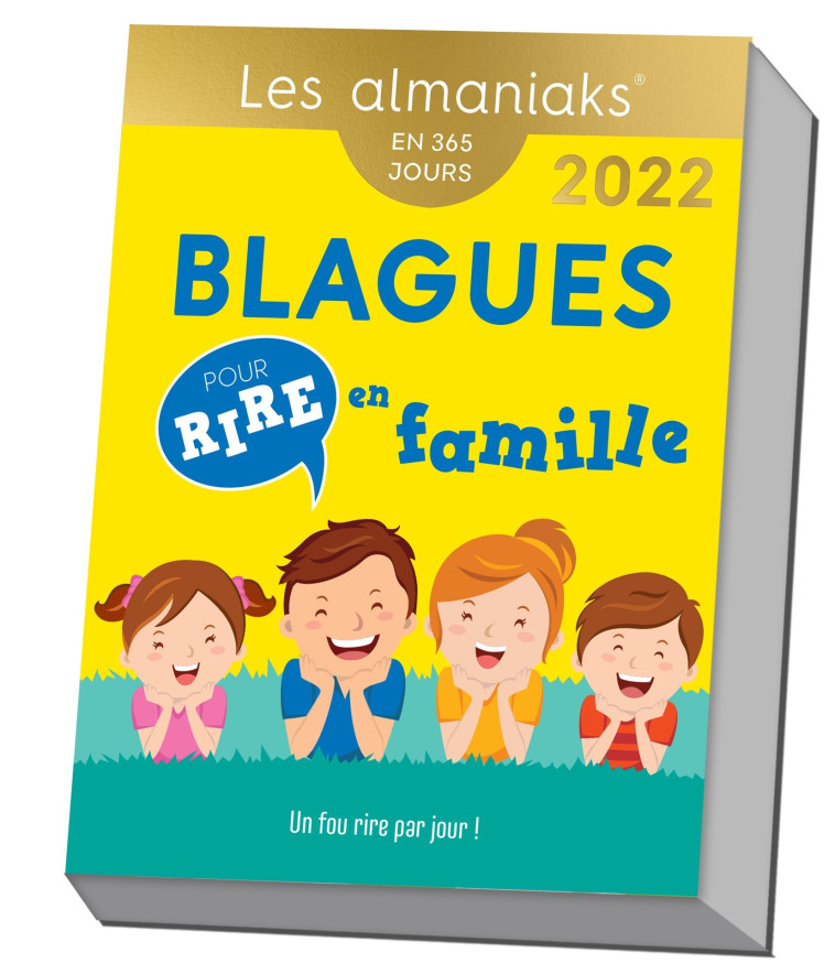 Calendrier Almaniak Blagues pour rire en famille 2022 -  Editions 365 - 365 PARIS