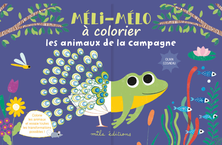 Méli-mélo à colorier : Les animaux de la campagne - Olivia Cosneau - MILA