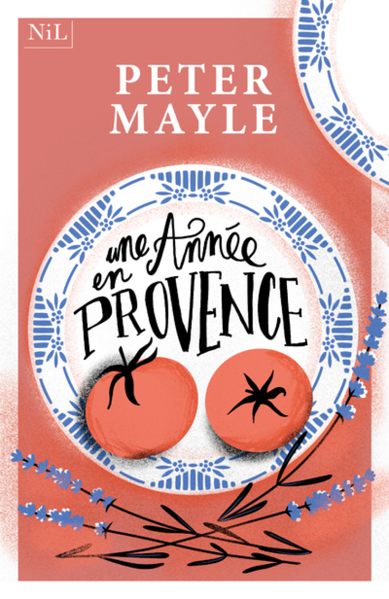 Une année en Provence - Peter Mayle - NIL