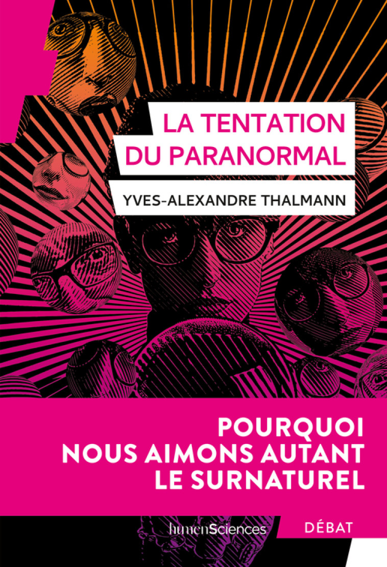 La tentation du paranormal - Yves-Alexandre Thalmann - HUMENSCIENCES