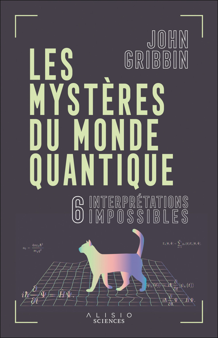 Les mystères du monde quantique  - John Gribbin - ALISIO