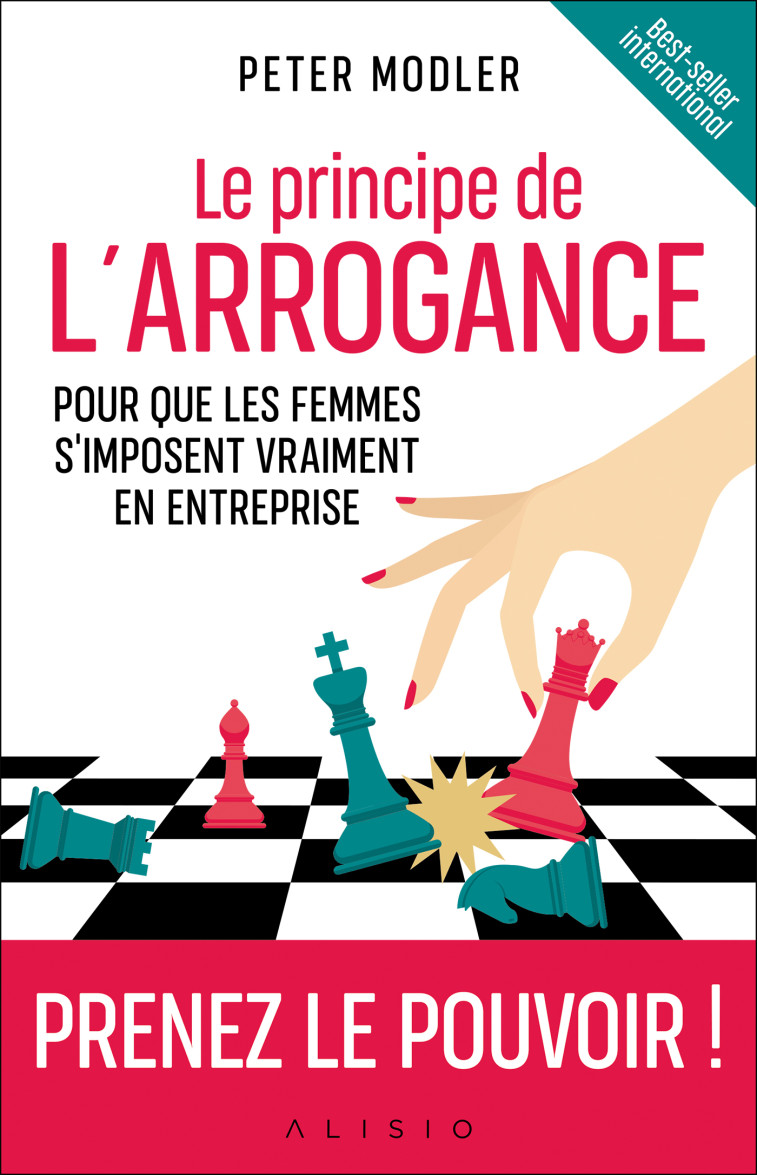 Le principe de l'arrogance  - Peter Modler - ALISIO