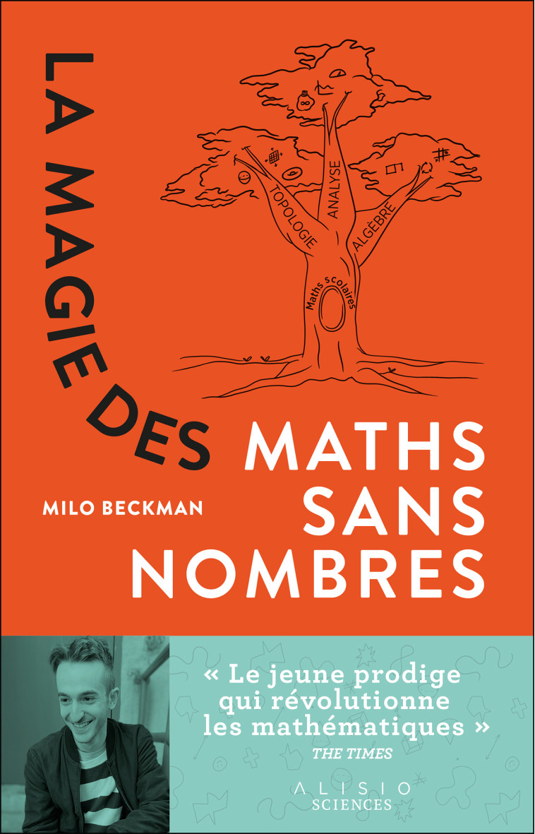 La Magie des maths sans nombres - Laurent Bury - ALISIO