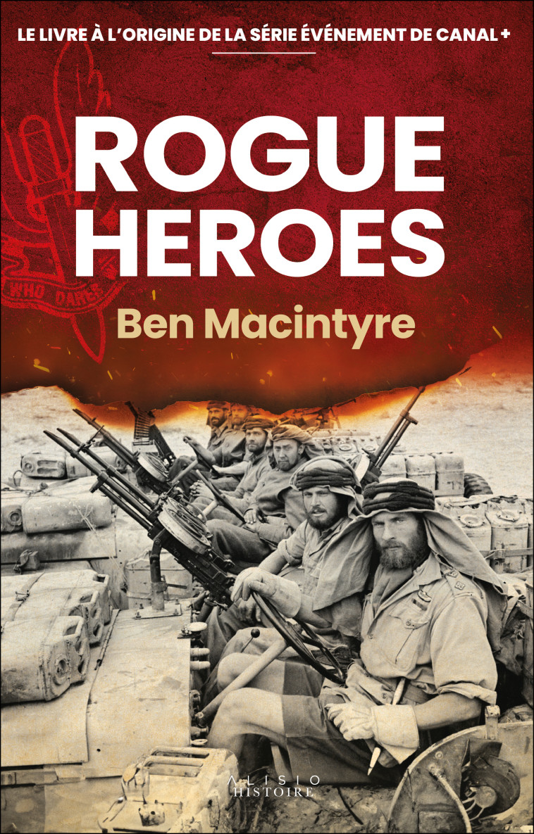 Rogue Heroes - Ben Macintyre - ALISIO