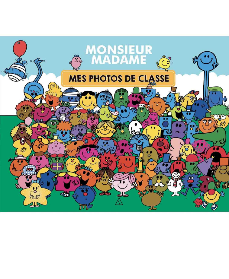 Photos de classe - Monsieur/ Madame - XXX - HACHETTE PRAT