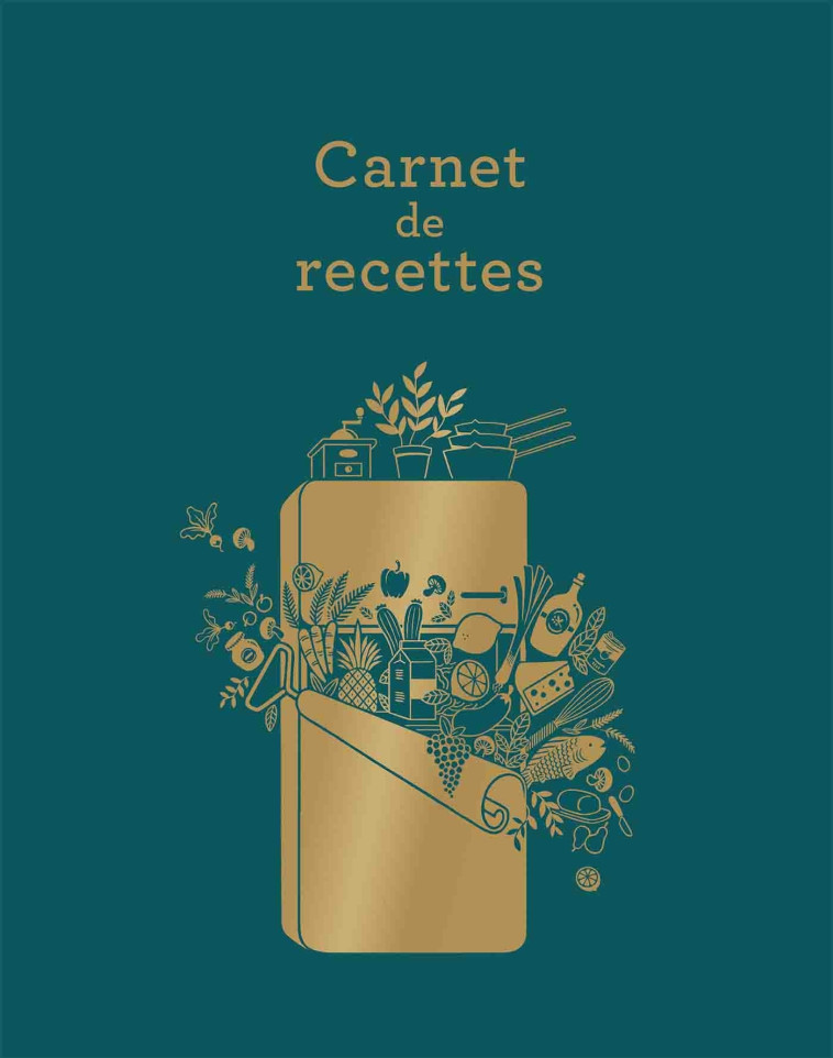 Le cahier de recettes - XXX - HACHETTE PRAT