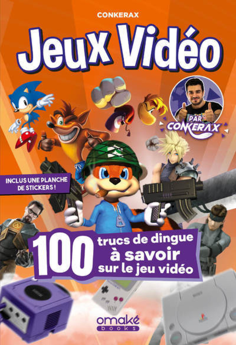 100 trucs de dingue à savoir sur le jeu vidéo par Conkerax -  Conkerax - OMAKE BOOKS