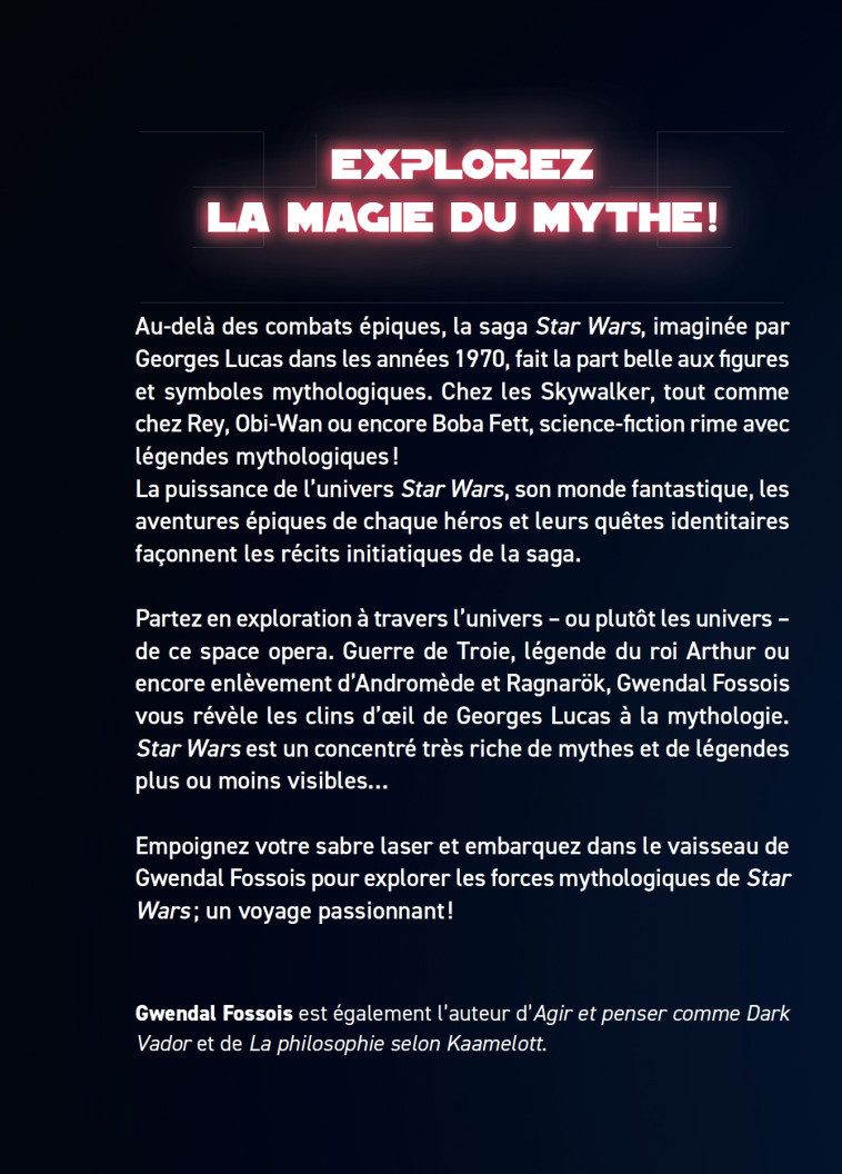 La mythologie selon Star Wars - Gwendal Fossois - OPPORTUN