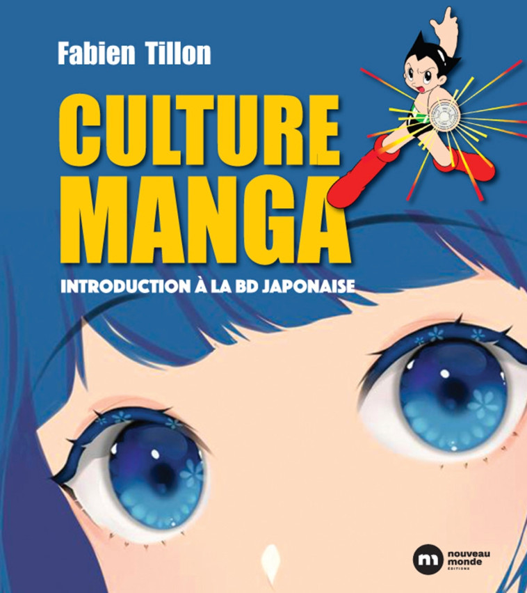 Culture Manga - Fabien TILLON - NOUVEAU MONDE