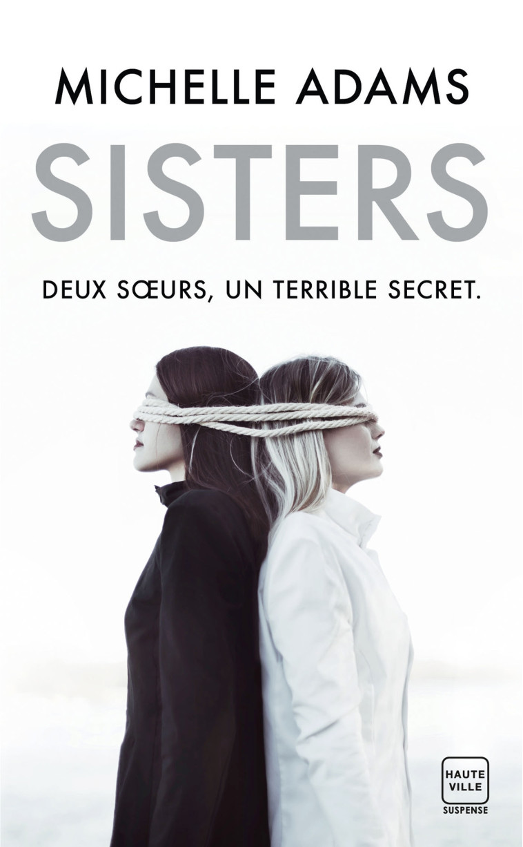 Sisters - Michelle Adams - HAUTEVILLE