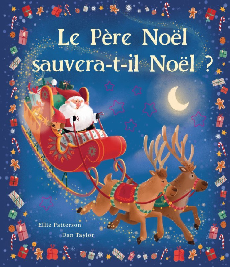 Le Père Noël sauvera-t-il Noël ? - Ellie Patterson - TIGRE ET CIE