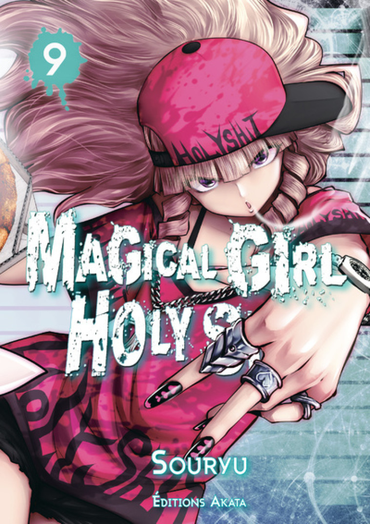 Magical Girl Holy Shit - Tome 9 -  Souryu - AKATA