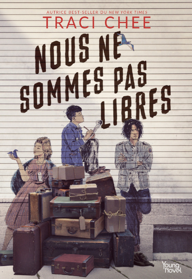 Nous ne sommes pas libres - Traci Chee - AKATA