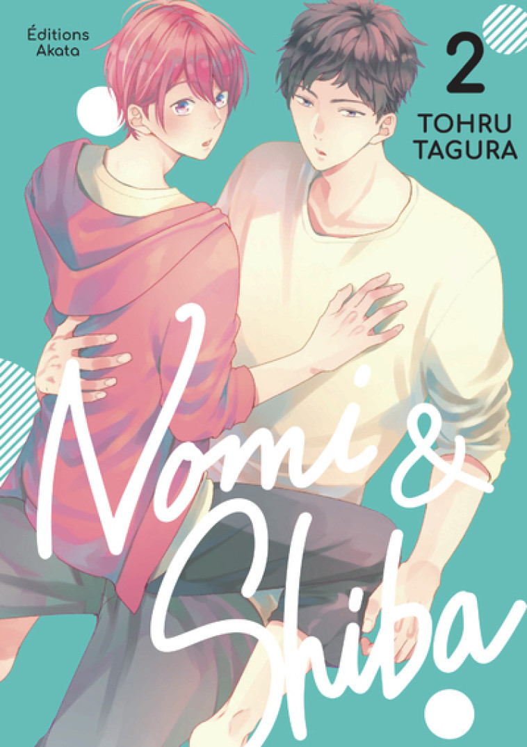 Nomi & Shiba - Tome 2 - Tohru Tagura - AKATA