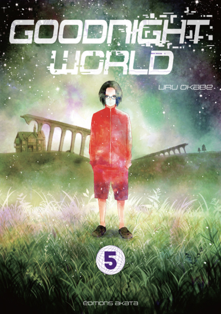 Goodnight World - Tome 5 (VF) - Uru Okabe - AKATA