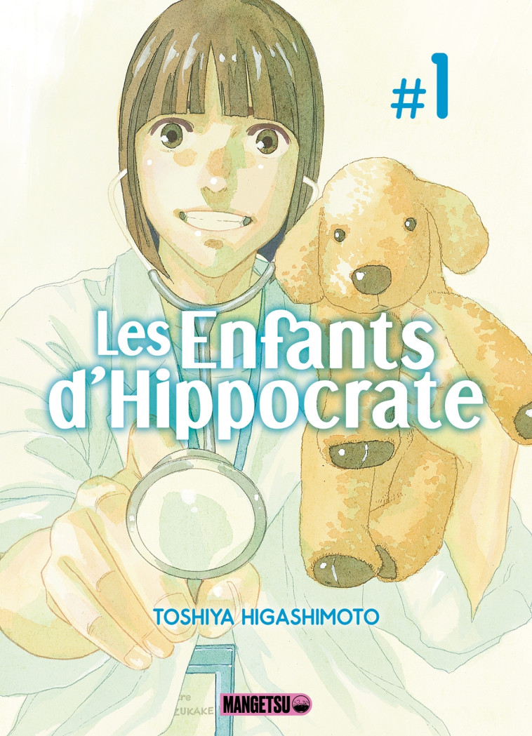 Les Enfants d'Hippocrate T01 - Toshiya Higashimoto - MANGETSU