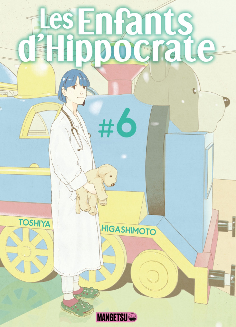 Les Enfants d'Hippocrate T06 - Miyako Slocombe - MANGETSU