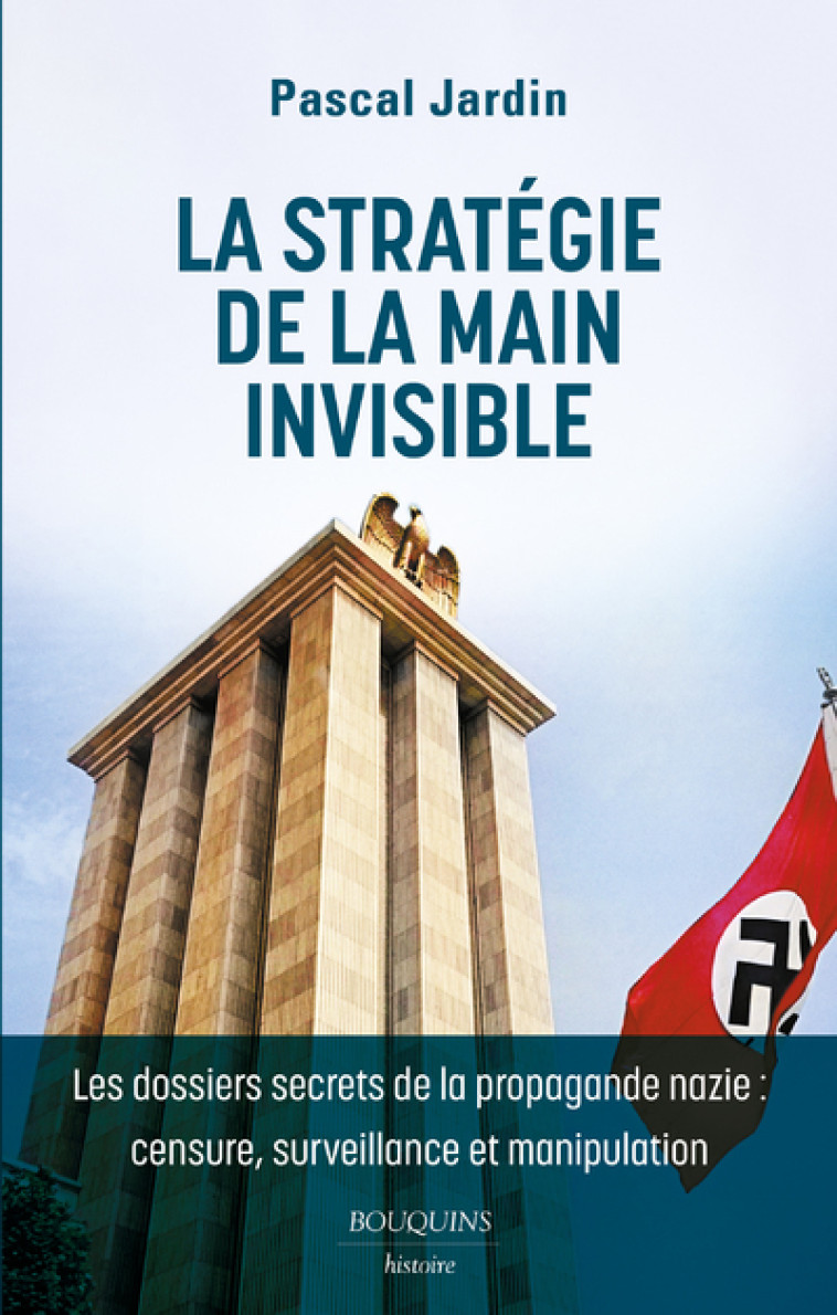 La stratégie de la main invisible - Pascal Jardin - BOUQUINS