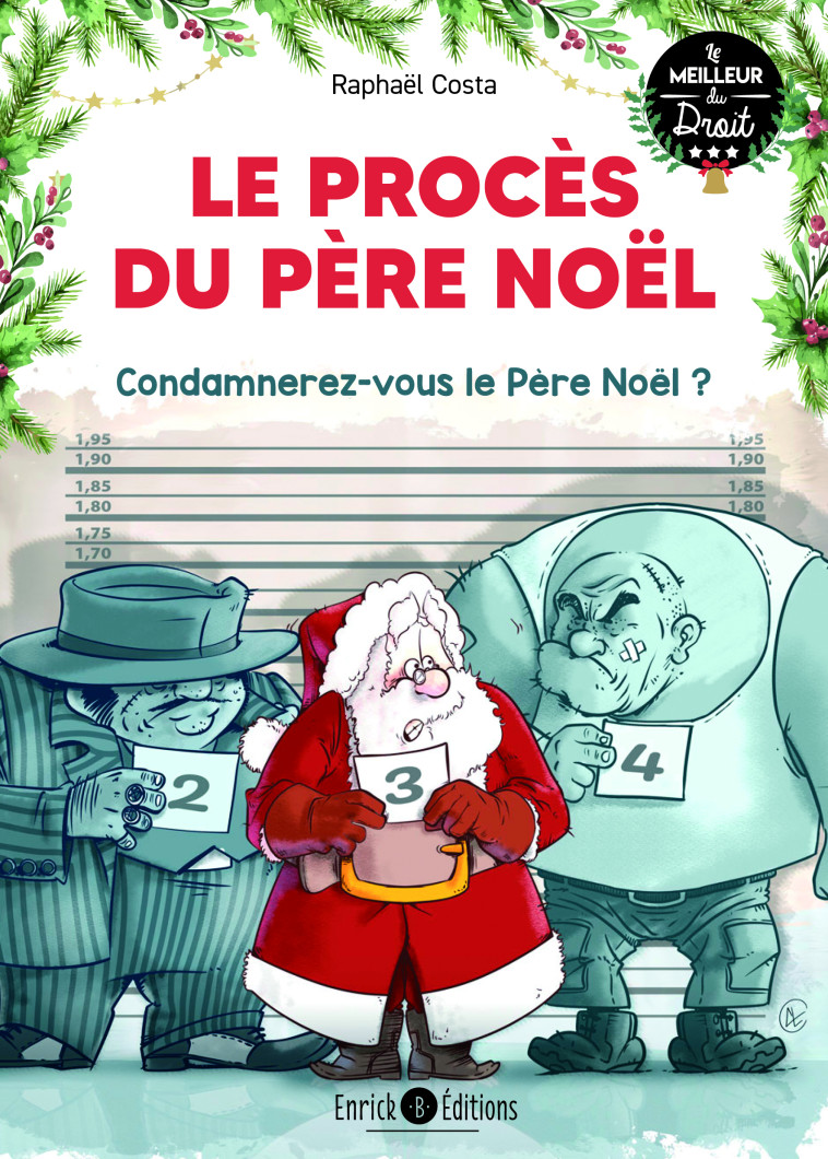 Le procès du Père Noël - Raphaël Costa - ENRICK