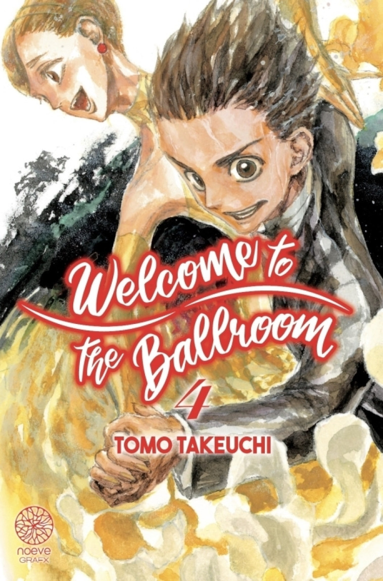 Welcome to the ballroom T04 -  TAKEUCHI TOMO - NOEVE GRAFX