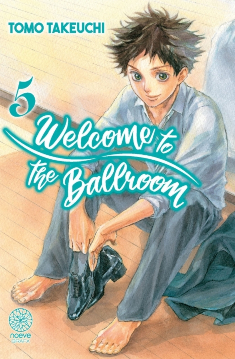 Welcome to the ballroom T05 -  TAKEUCHI TOMO - NOEVE GRAFX