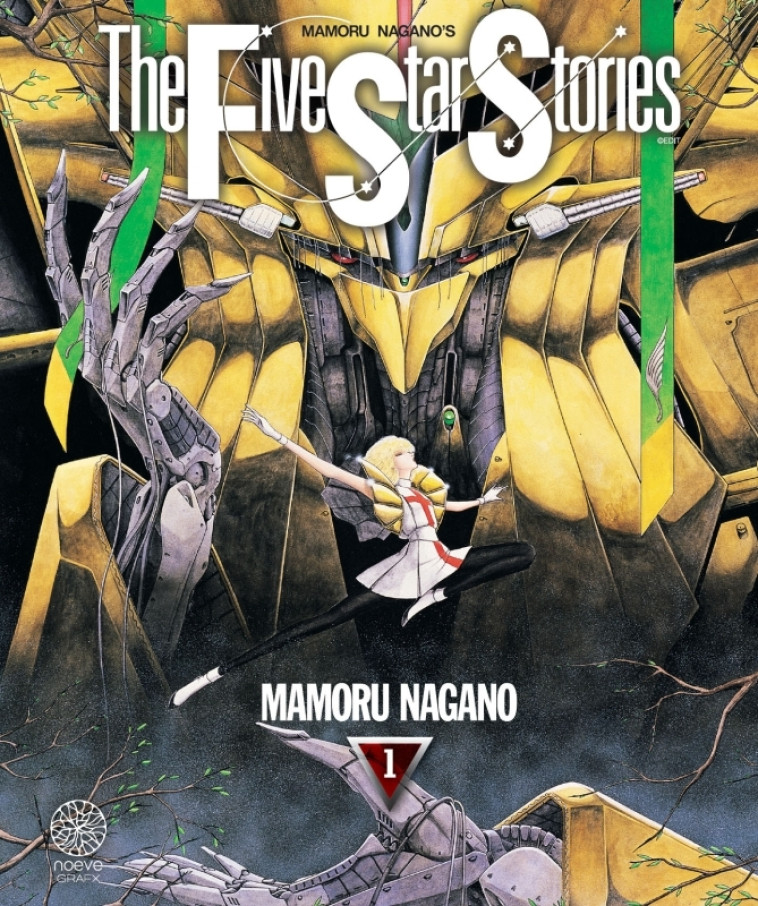 The Five Star Stories T01 - Mamorou NAGANO - NOEVE GRAFX