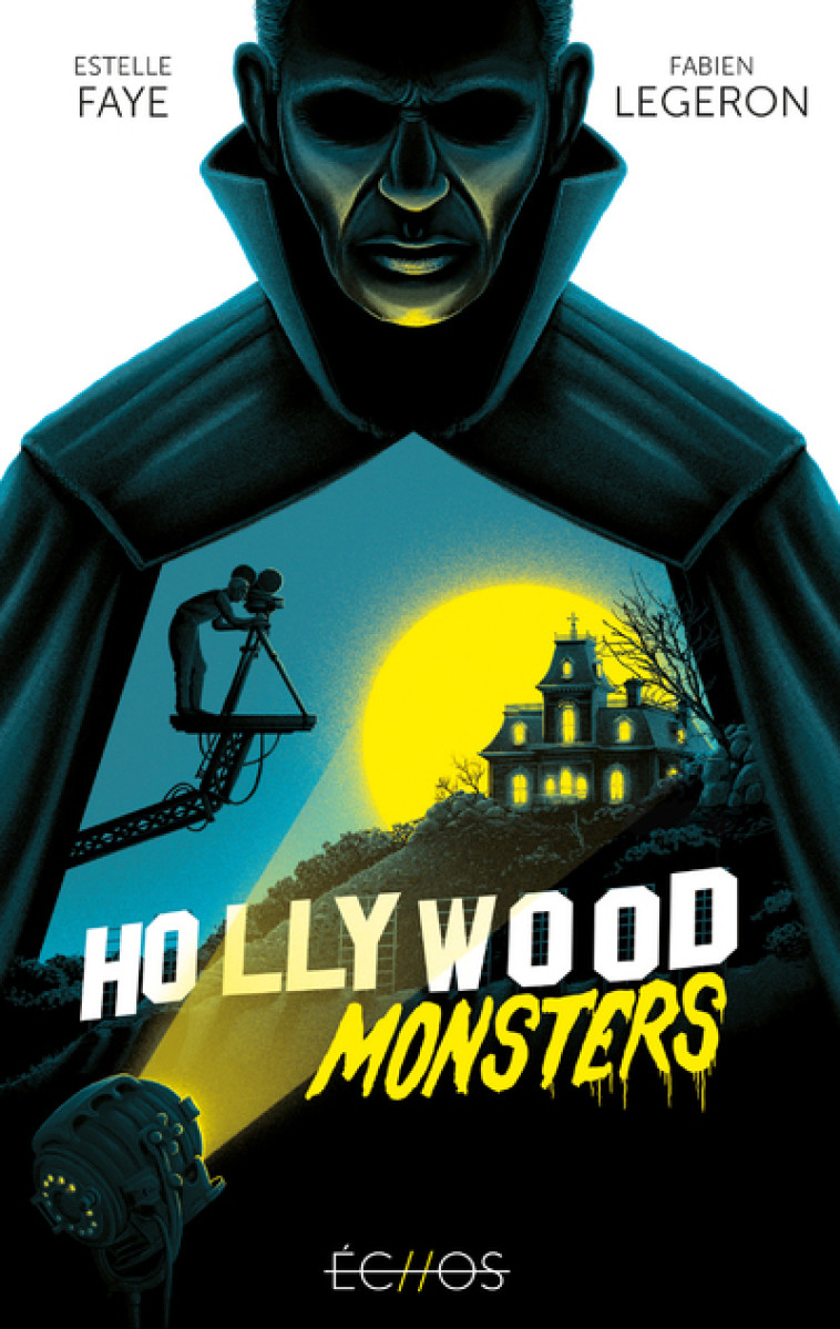 Hollywood Monsters - Estelle Faye - GULF STREAM