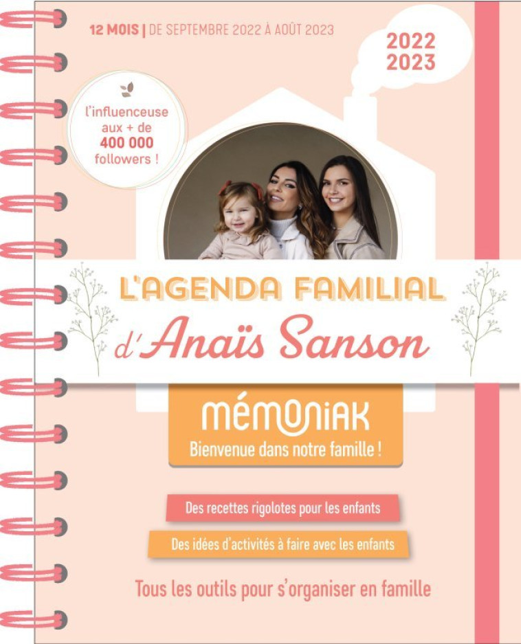 Agenda familial mensuel d'Anais Sanson Mémoniak, sept 2022- août 2023 avec ses recettes - Anaïs Sanson - 365 PARIS