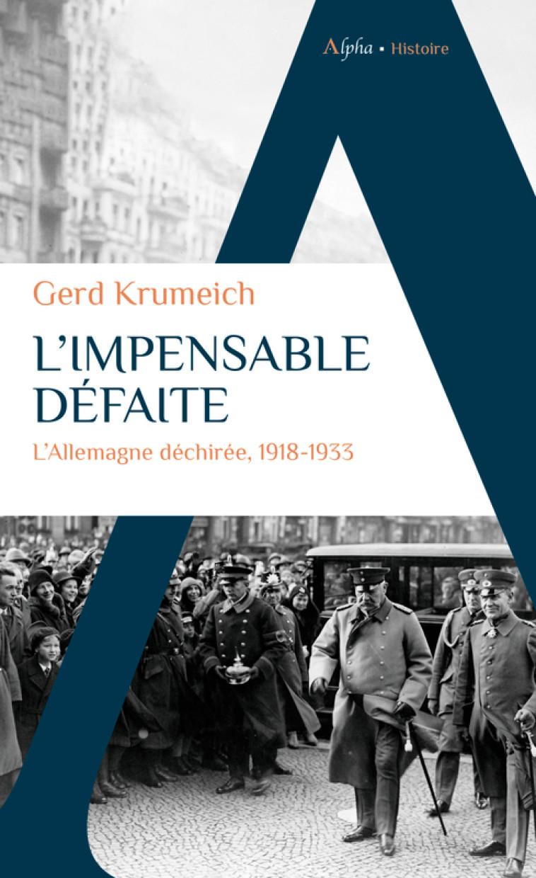 L'impensable défaite - Gerd Krumeich - ALPHA