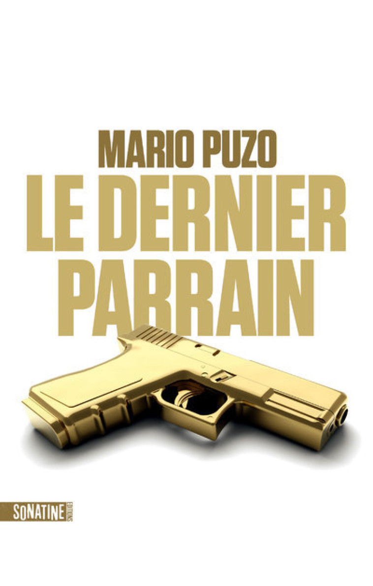 Le Dernier Parrain - Mario Puzo - SONATINE