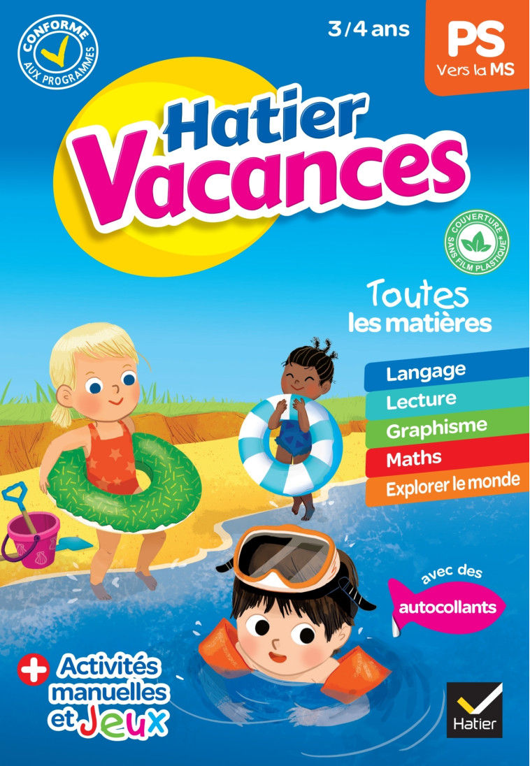 Cahier de vacances 2023 de la Petite section vers la Moyenne section 3/4 ans - Eliane Spampinato - HATIER