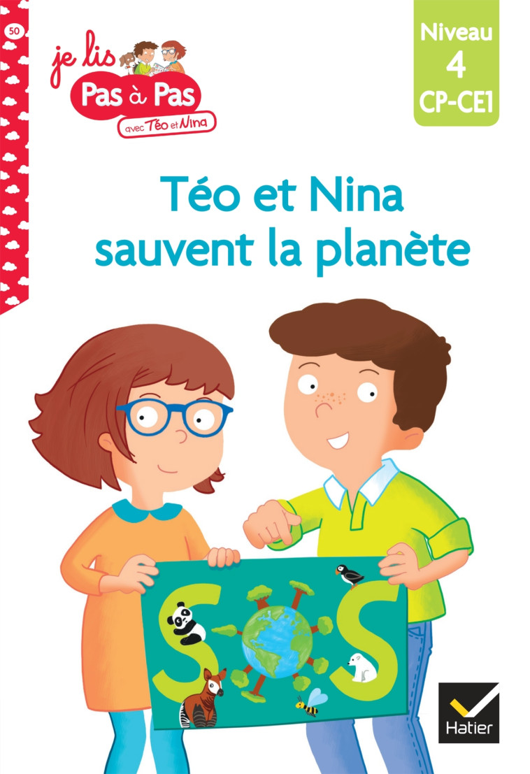 Téo et Nina sauvent la planète - CP-CE1 niveau 4 - Marie-Hélène Van Tilbeurgh - HATIER