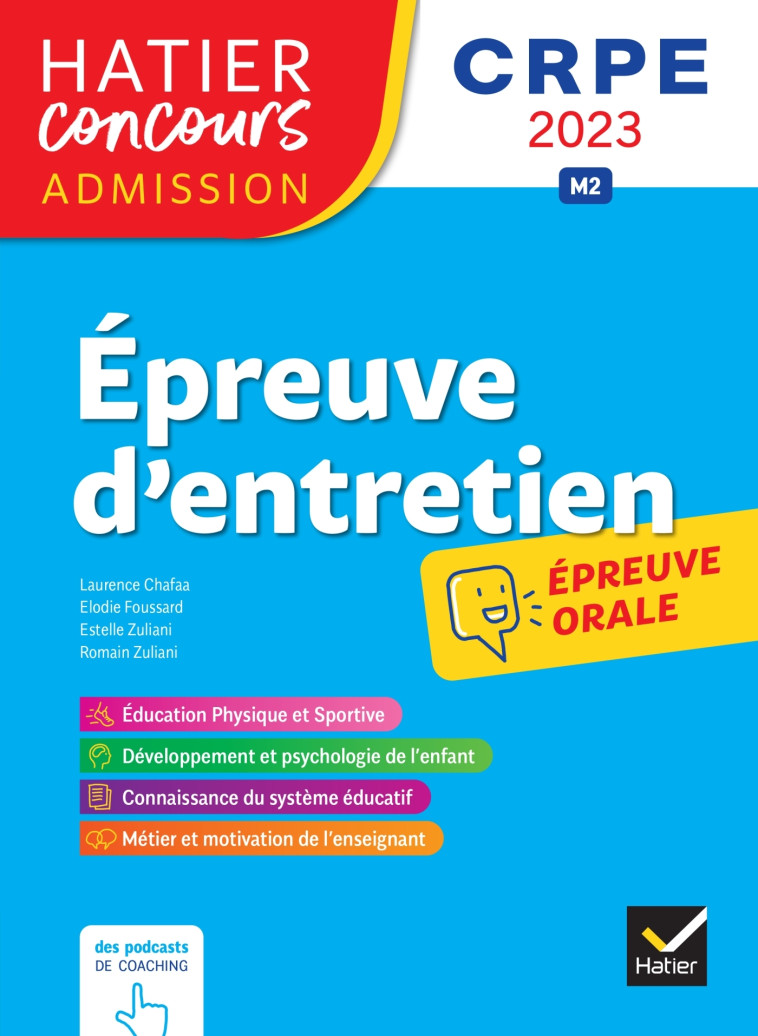 Epreuve d'entretien - CRPE 2023- Epreuve orale d'admission - Laurence Chafaa - HATIER