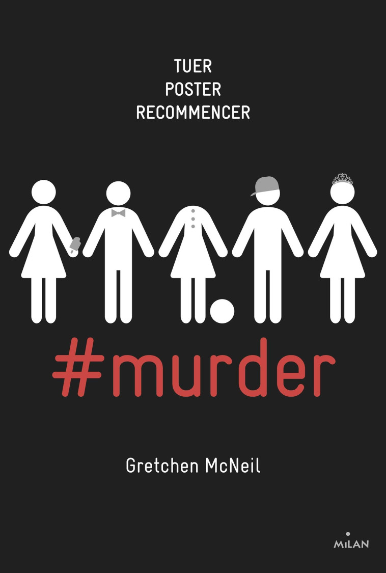 #murder, Tome 01 - Gretchen McNeil - MILAN