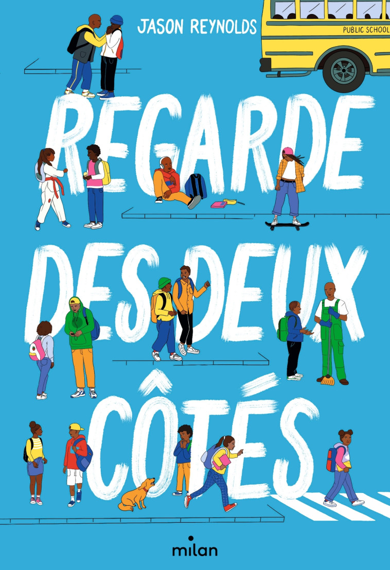 Regarde des deux côtés - Jason Reynolds - MILAN