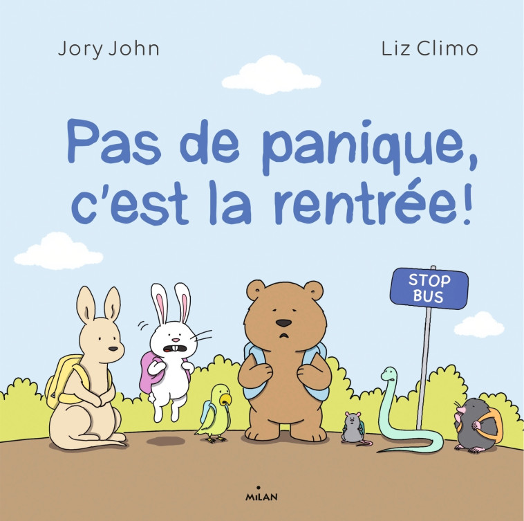 Pas de panique, c'est la rentrée ! - Liz Climo - MILAN