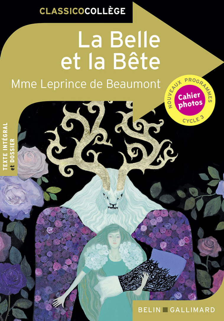 La Belle et la Bête - Jeanne-Marie Leprince de Beaumont - BELIN EDUCATION