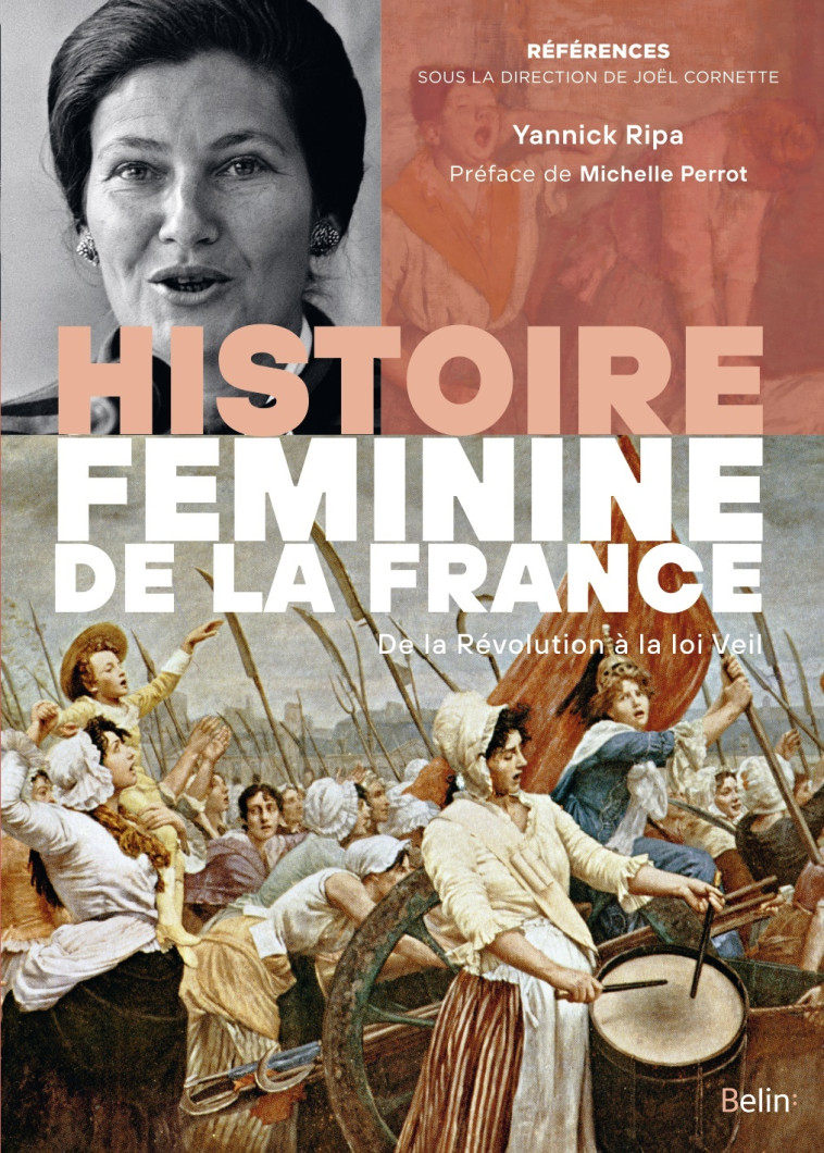 Histoire féminine de la France - Yannick Ripa - BELIN