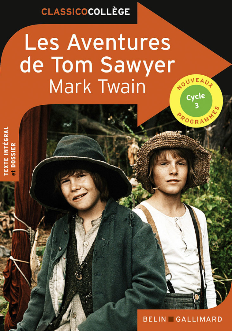 Les Aventures de Tom Sawyer - Mark Twain - BELIN EDUCATION