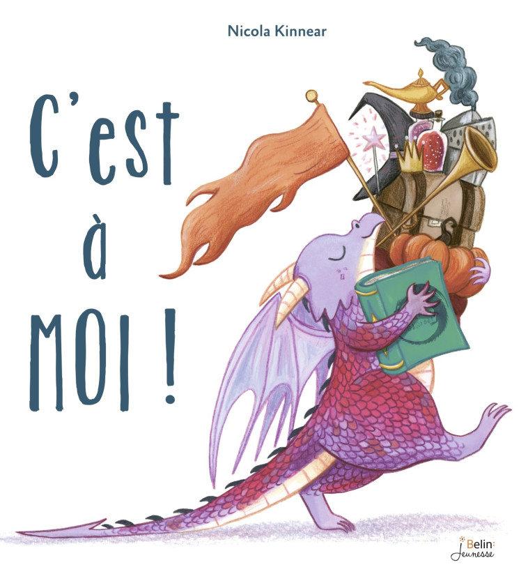 C'EST A MOI ! - Nicola Kinnear - BELIN EDUCATION