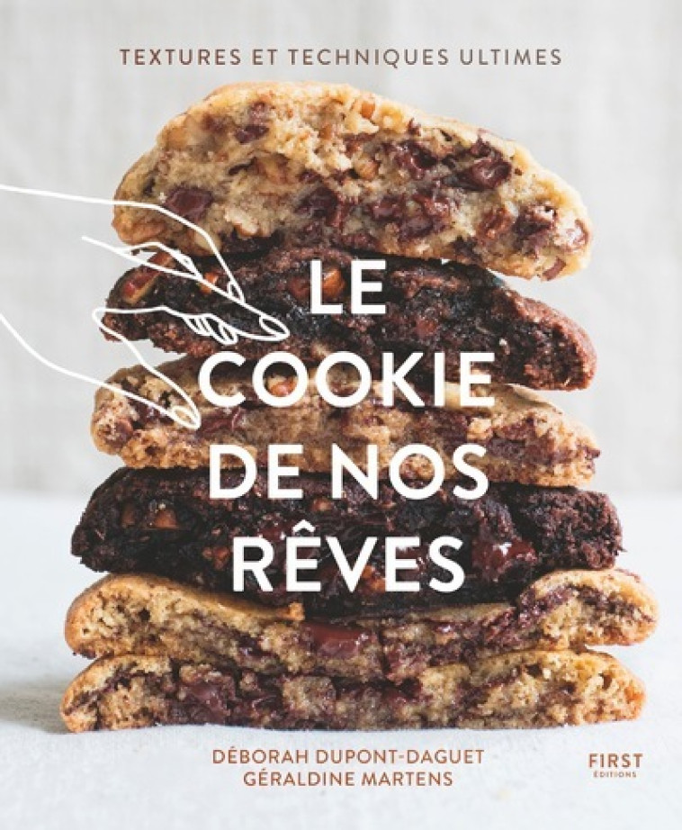 Le cookie de nos rêves - Deborah Dupont - FIRST