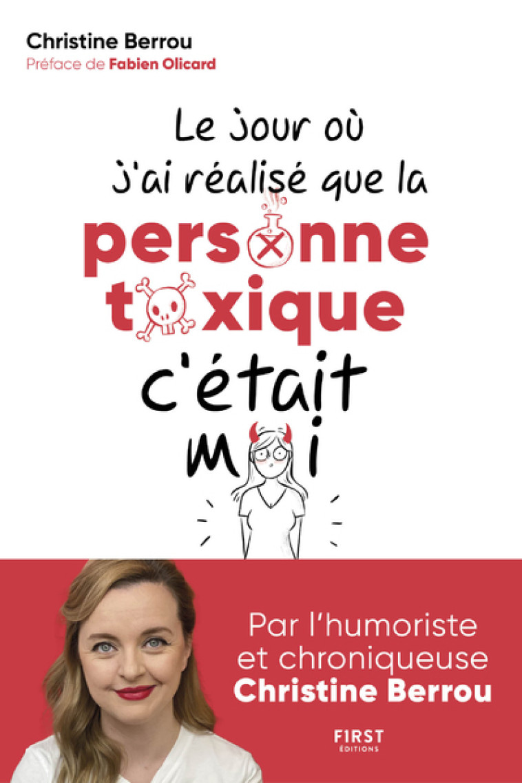 Le jour où j'ai réalisé que la personne toxique c'était moi - Christine Berrou - FIRST