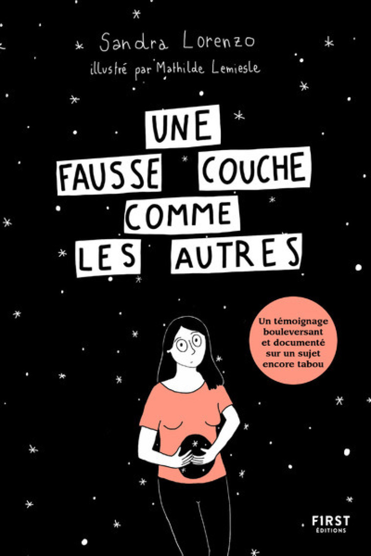 Une fausse couche comme les autres - Sandra Lorenzo - FIRST