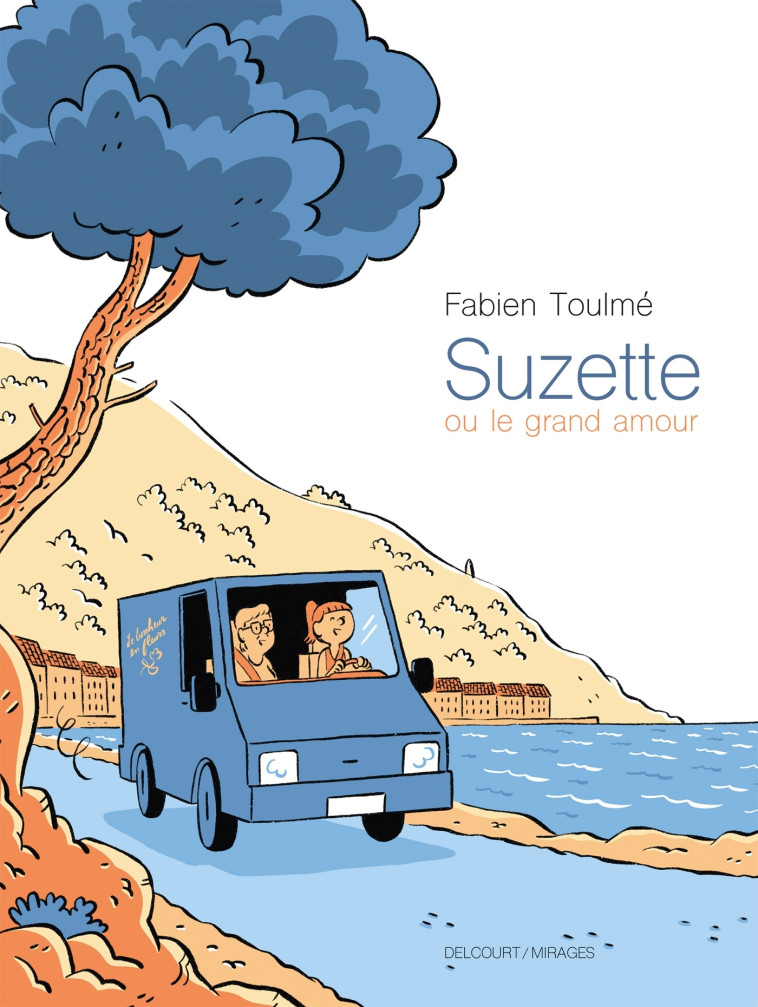 Suzette ou le Grand Amour -  TOULME - DELCOURT